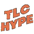 TLC HYPE