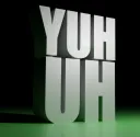 yuh uh