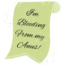 :bleeding-anus: