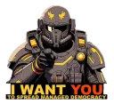 I WANT YOU to spread democracy