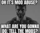 mod abuse