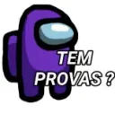 Provas?