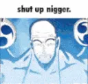 shutup