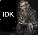 idk
