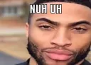 nuh uh 