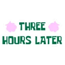 ThreeHoursLater