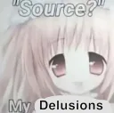 source my delusions