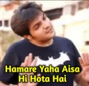 Aisa Hi Hota Hai
