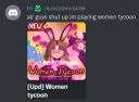 shutup im playing women tycoon