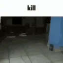 kill