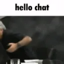 Hello chat 