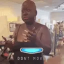 Don't move