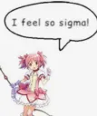 i feel so sigmaa !!