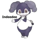indeedee yes