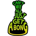 OMP_CantWeAllJustGetABong