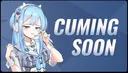 Cuming soon