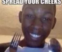 spread ur cheeks