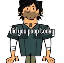 Did you poop today?
