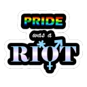 Pride was a Riot