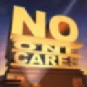 no one cares