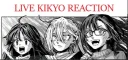 Live Kikyo Reaction
