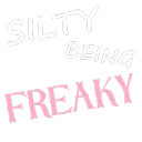 Silty being 𝒻𝓇𝑒𝒶𝓀𝓎