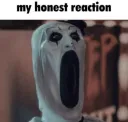 Art My honest reaction