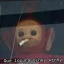Que Locura Tinky Winky