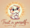  Have trust 
