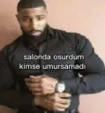 salonda osurdum kimse umursama