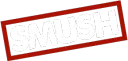 SMUSH