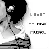 Listen to the music...