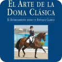 El Arte de la Doma Clásica