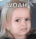 Woah