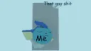 Gay shit