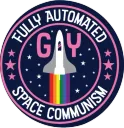 fully auto gay space communism