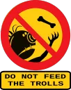 Don't Feed The Trolls