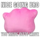 YOU MADE DITTO LEAVE