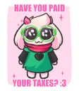 Have you paid your taxes 