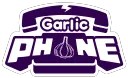 Garlic Phone