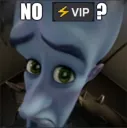 No VIP????