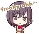 Freaky ahh…