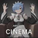 Rem Absolute Cinema 