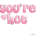 You're Hot
