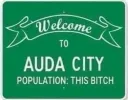 Welcome to Auda City Bitch