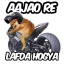 ajao re. lafra hogya!