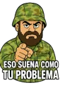 ESE ES TU PROBLEMA