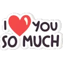 ILoveYouSoMuch