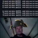 ye have no mateys