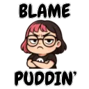 blamepuddin
